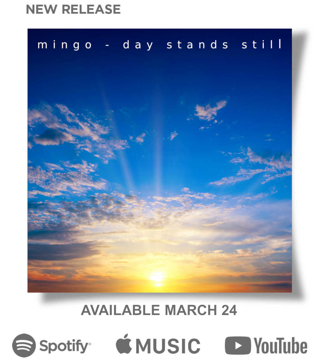 Day Stands Still by Mingo